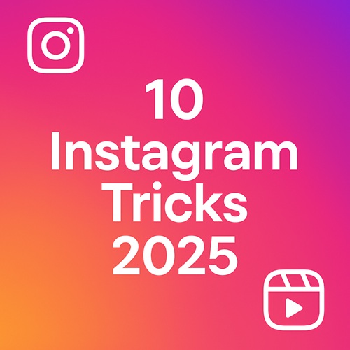 ۱۰ ترفند مخفی اینستاگرام در سال ۲۰۲۵ که هیچ‌کس به شما نمی‌گوید!